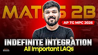 Celebrity Indefinite Integration Class 12 IPE 2B | All Important LAQs | IPE Maths 2B Integration Net Worth
