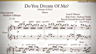 Do You Dream Of Me   Piano Partitura michael W Smith Soars Al Fin 