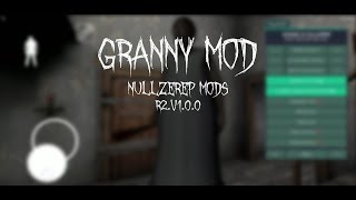 GRANNY MOD 1.7.3 - NULLZEREP MODS r2.v1.0.2