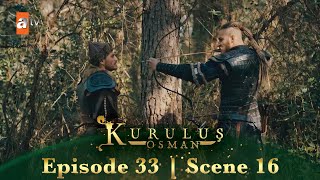 Kurulus Osman Urdu Season 1 Episode 33 Scene 16 Kongar Ko Sach Ka Pata Chalta Hai