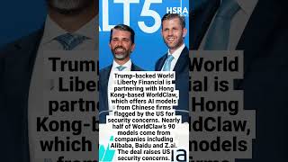 Trump-Backed Crypto Firm Partners With Chinese AI Platform | Security Concerns #shorts #usa #china
