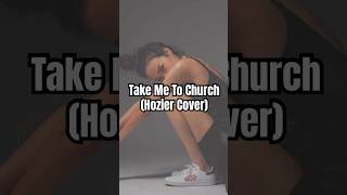 Take Me To Church (Hozier Cover)
