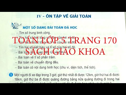 Video TOÁN LỚP 5 TRANG 170 SÁCH GIÁO KHOA - ÔN TẬP VỀ GIẢI... - youtube