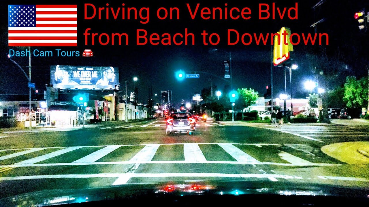 Night Drive on Venice Blvd from Beginning to the End