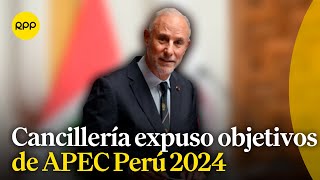 Cancillería expuso los objetivos de APEC Perú 2024 en el Foro Económico Mundial