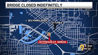 Ottumwa bridge closed indefinitely due to structural issues