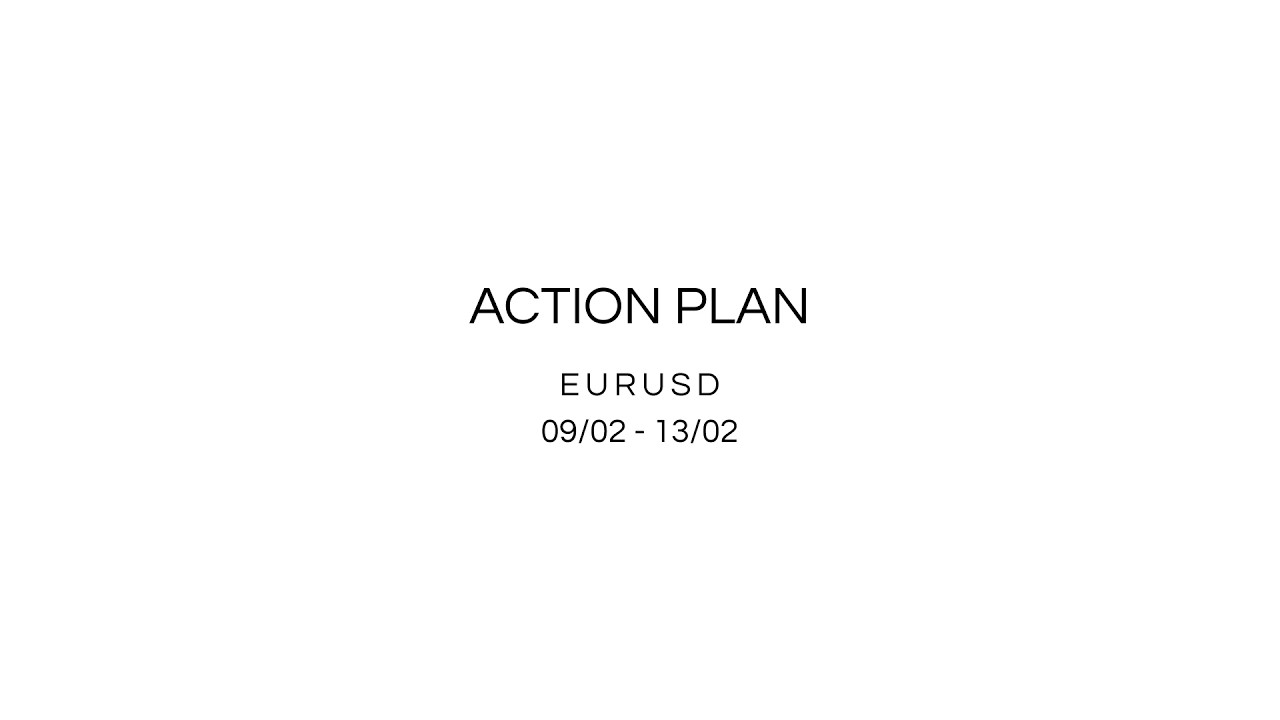 Action Plan \ Week 09.02 - 13.02