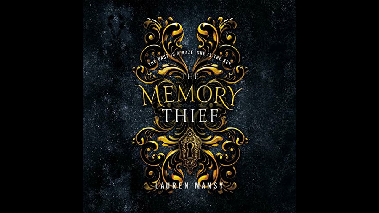 Memory Thief by Lauren Mansy | Full Audiobook