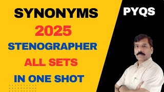 SSC ENGLISH PYQs // SYNONYMS // Stenographer - 2025 // All Sets in One Shot 