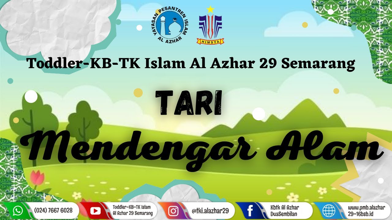 Tari Mendengar Alam ~ KB-TK Islam Al Azhar 29 Semarang