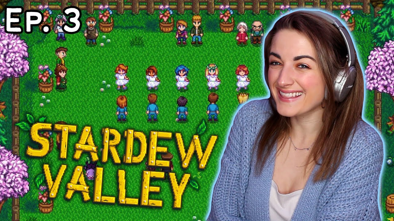 she's officially obsessed Stardew Valley Ep. 3 YouTube