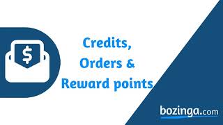 How To Manage My Money, My Orders And My Reward Points From The Dashboard On Bozinga.com?