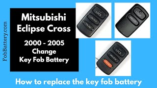 Mitsubishi Eclipse Cross Key Fob Battery Replacement (2000 - 2005)