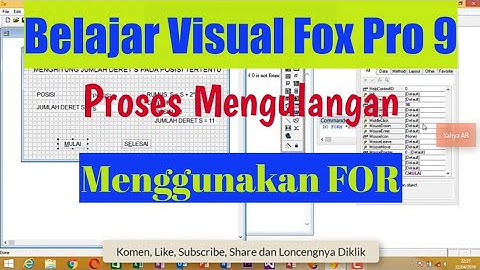 Belajar Visual FoxPro 90 Proses Pengulangan Menggunakan FOR