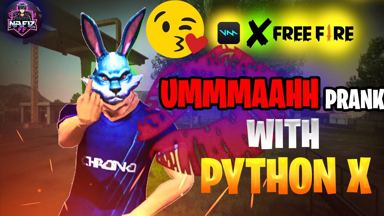 KISS 💋 PRANK WITH PYTHON X 🤣 #nafizff #voiceprank #ff #freefirecomedy ...