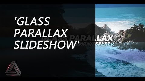 Glass Parallax Slideshow | After Effects Template | Video Displays