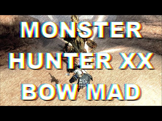 MHXX】ー 予感 ー【BOW MAD】 - YouTube
