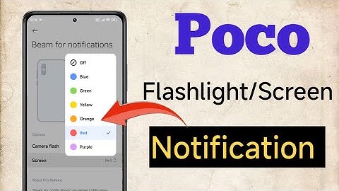 screen and flash notification light enable in poco | beam light notification