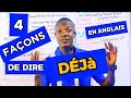 4 faons de dire dj en anglais ii teacher kendy ii ieschool