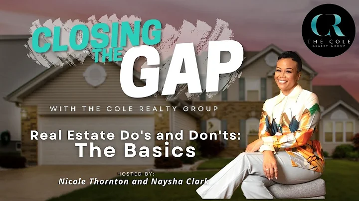 Real Estate Do's and Don'ts: The Basics with Nicol...