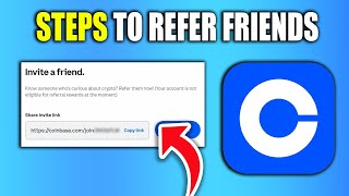 Steps To Refer Friends To Coinbase - New Method