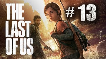 The Last of Us Gameplay Walkthrough Part 13 - Tourists