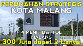 Perumahan Malang Strategis Dekat Tol  2 Lantai Hanya 300 Juta Rumah Malang