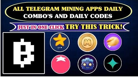 ALL TELEGRAM BOTS DAILY COMBO
