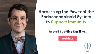 Harnessing the Power of the Endocannabinoid System to Support Immunity | Fullscript Webinar