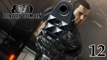 Binary Domain Прохождение на русском #12 Прости