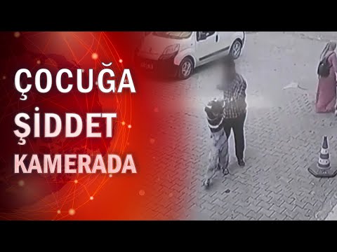 Şanlıurfa'da çocuğa şiddet kamerada