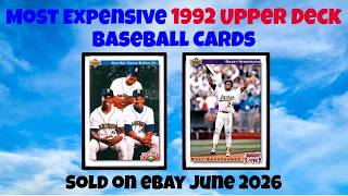 1992 Upper Deck Most Expensive eBay Sales Baseball Cards (June 2026)