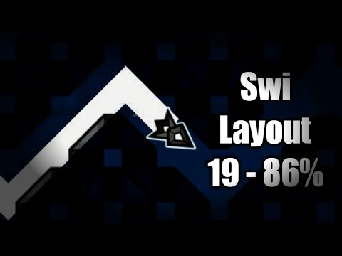 Swi Layout Swi Layout 19 - 86% (NOCLIP) - YouTube