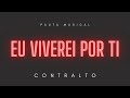 Contralto - Nova Voz - Eu Viverei Por Ti