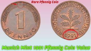 1991 Germany 1 Pfennig D Coin Value Revealed Could This Tiny Coin Be Worth Millions