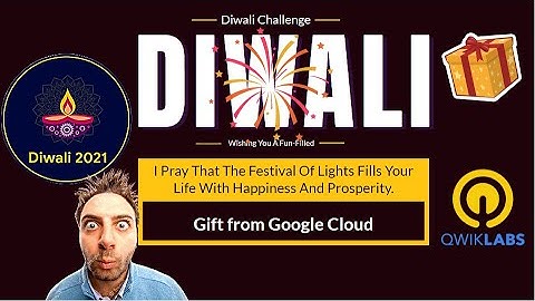 Diwali with Qwiklabs #DiwaliInTheCloud win Google Cloud goodies😲
