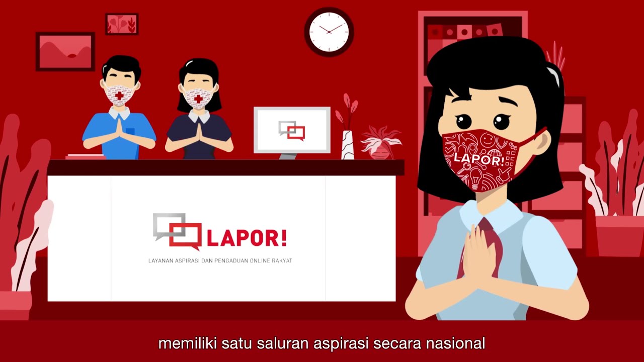 Layanan Aspirasi dan Pengaduan Online Rakyat - LAPOR!