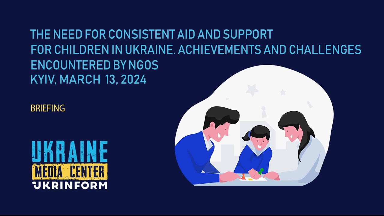 The need for support for children in Ukraine. Achievements and challenges encountered by NGOs