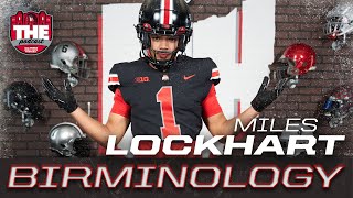 Commitment: Miles Lockhart joins Birminology to open up on his decision to commit to Ohio State