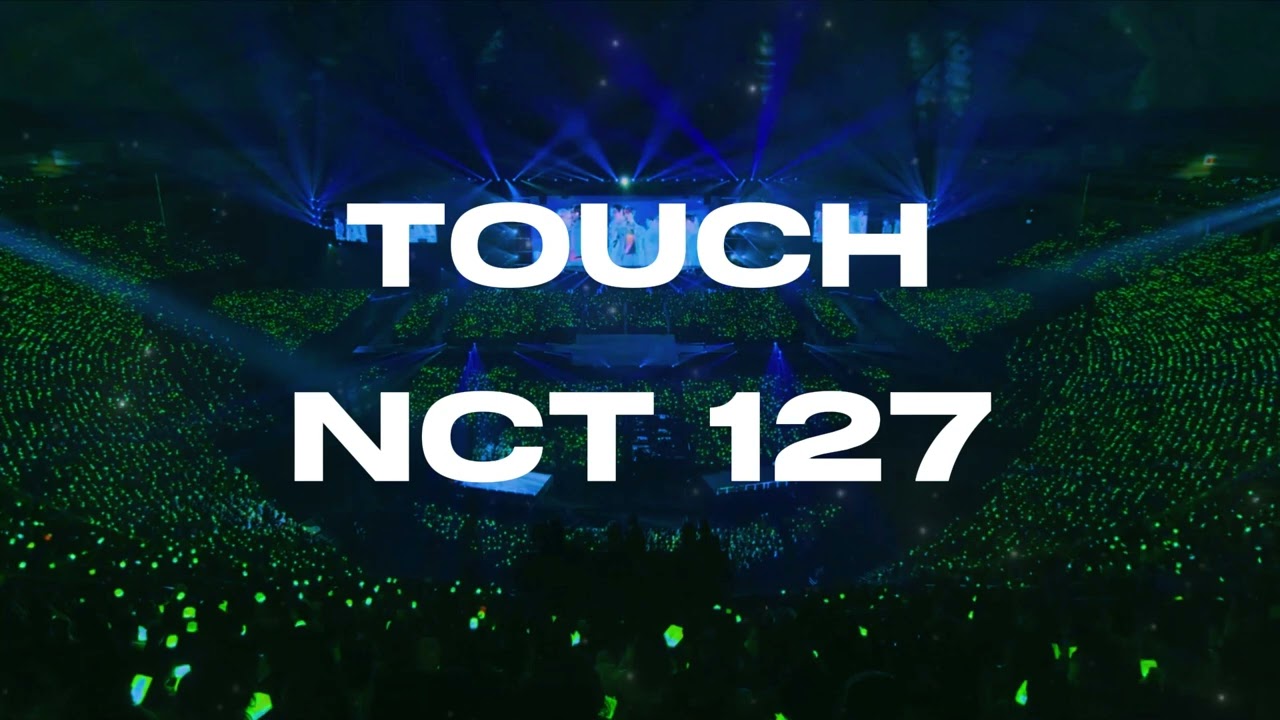 TOUCH - NCT 127 | Empty Arena | Concert Audio