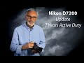 Nikon D7200 Update - 7 years Active Duty