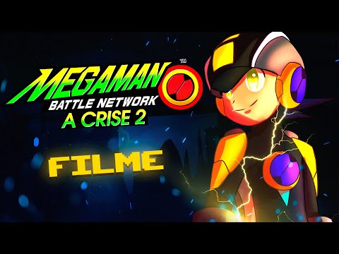 MegaMan Battle Network - The crisis 2 | The movie