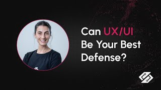 UX/UI in Cybersecurity Products | Loopstudio Talks Episode 6