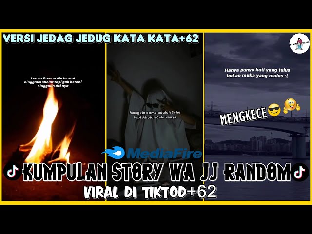 Kumpulan Story WA Jedag Jedug Kata Kata Keren Viral Tiktok Terbaru😎🔥Story WA JJ Random 30 Detik class=