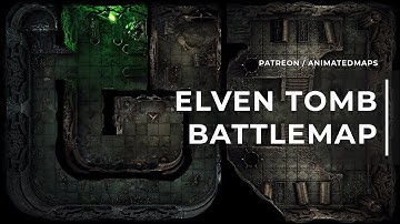Elven Tomb | Animated Battle Map Preview