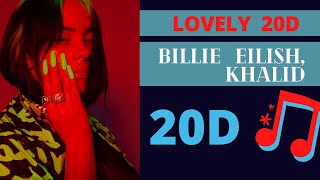 Billie eilish, khalid - lovely 20d | neon st