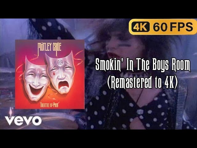 Mötley Crüe – Smokin' In The Boys Room (Official Music Video, 4K