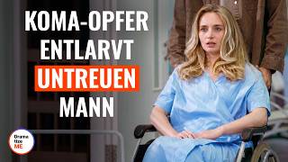 Koma-Opfer entlarvt untreuen Mann | @DramatizeMeDeutsch