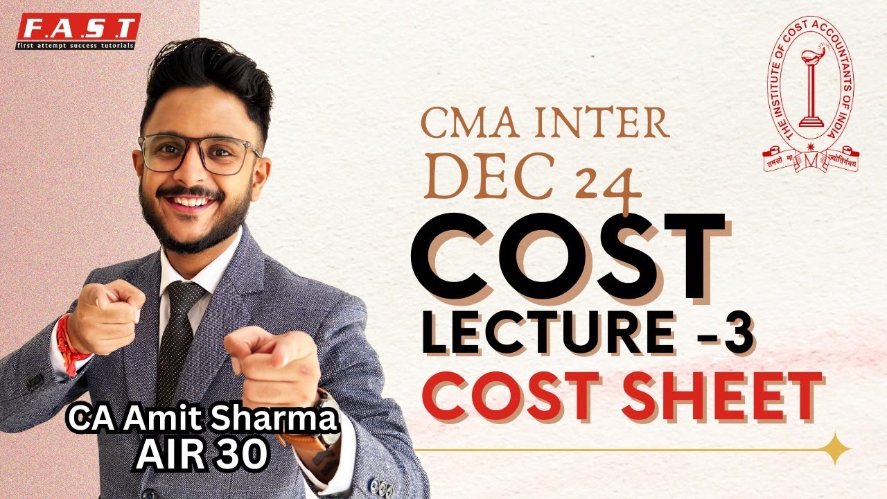 CMA INTER COST I COST SHEET L-1 I CA AMIT SHARMA (AIR 30) I DEMO ...