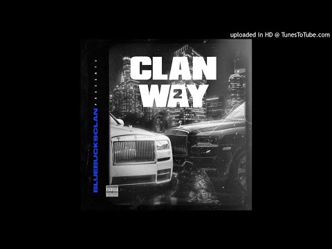 BlueBucksClan - 1st Place (Prod by Omega x Matt Brick$ x NikeBoy)